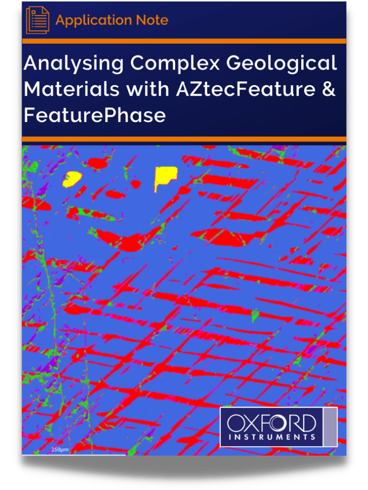 Analysing Complex Geological Materials with AZtecFeature & FeaturePhase